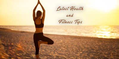 latest-health-and-fitness-tips